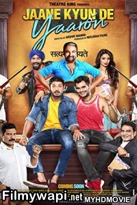 Jaane Kyun De Yaaron (2018) Bollywood Movie poster