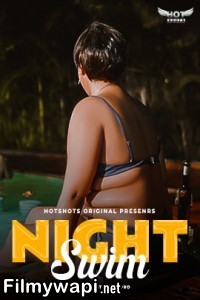 Night Swim (2024) Hotshots Hindi Short Film poster