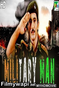 Military Man (2019) South Indian Hindi Dubbed Movie poster