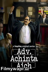 Adv Achinta Aich (2024) Bengali Web Series poster