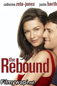 The Rebound (2009) Hollywood Hindi Dubbed