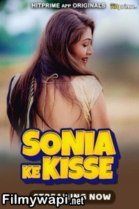 Sonia Ke Kisse (2024) HitPrime Hindi Unrated Web Series