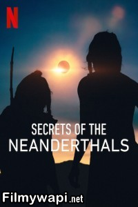 Secrets of the Neanderthals (2024) Hollywood Hindi Dubbed