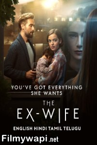 The Ex Wife (2022) Hindi Web Series poster