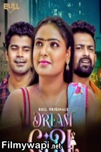 Dream Girl (2024) Bull Hindi Unrated Web Series poster