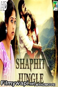 Shaphit Jungle (2019) South Indian Hindi Dubbed Movie poster