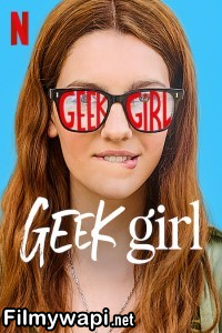 Geek Girl (2024) Hindi Web Series poster