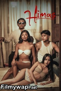 Himas (2024) Tagalog Movie