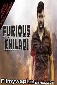 Furious Khiladi (2019) South Indian Hindi Dubbed Movie poster