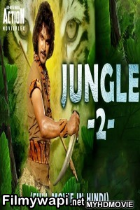 Jungle 2 (2019) South Indian Hindi Dubbed Movie poster