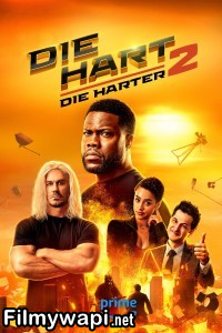 Die Hart 2 Die Harter (2024) Hollywood Hindi Dubbed poster