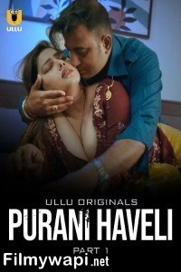 Purani Haveli (2024) Ullu Hindi Short Film poster