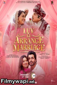 Luv Ki Arrange Marriage (2024) Hindi Movie poster