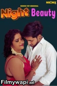 Night Beauty (2024) Neonx Hindi Short Film poster