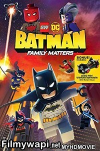 Lego Dc Batman Family Matters (2019) English Movie poster