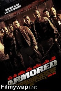 Armored (2009) Hollywood Hindi Dubbed poster