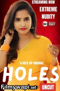 Holes (2024) Hotx Hindi Short Film poster