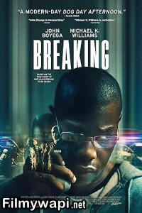 Breaking (2022) Hollywood Hindi Dubbed poster