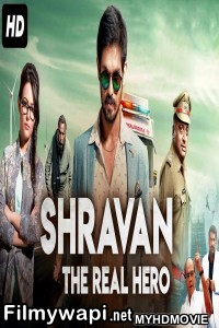 Shravan The Real Hero (2019) South Indian Hindi Dubbed Movie