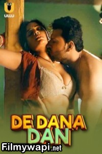 De Dana Dan (2024) Ullu Hindi Unrated Web Series poster