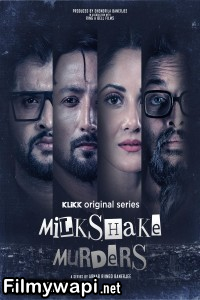 Milkshake Murders (2024) Bengali Web Series