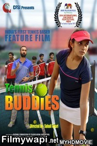 Tennis Buddies (2019) Bollywood Movie poster