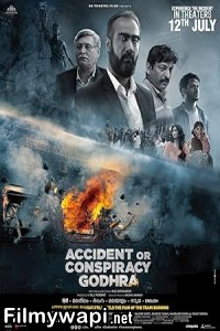 Accident Or Conspiracy Godhra (2024) Hindi Movie poster