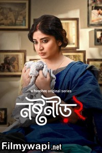 Noshtoneer (2024) Season 2 Bengali Web Series