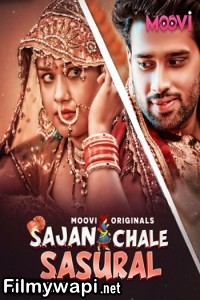 Sajan Chale Sasural (2024) Part 2 Moovi Hindi Unrated Web Series poster