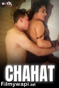 Chahat (2024) HotX Hindi Short Film