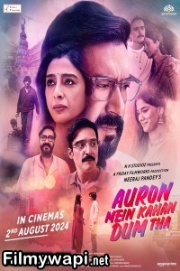 Auron Mein Kahan Dum Tha (2024) Hindi Movie poster