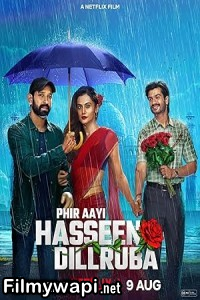 Phir Aayi Hasseen Dillruba (2024) Hindi Movie poster