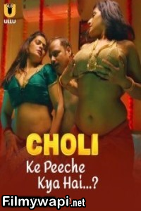 Choli Ke Peeche Kya Hai (2024) Part 2 Ullu Hindi Unrated Web Series poster