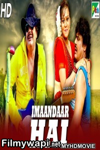 Imaandaar Hai (2019) South Indian Hindi Dubbed Movie