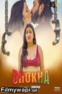 Dhokha (2024) Feneo Movies Hindi Unrated Web Series