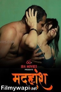 Madhuhosh (2024) IBAMovies Hindi Unrated Web Series