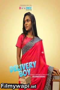 Delivery Boy (2024) Boomex Malayalam Unrated Web Series poster