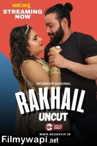 Rakhail (2024) Neonx Hindi Short Film poster