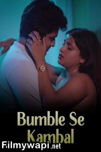 Bumble Se Kambal (2024) MsSpicy Hindi Short Film