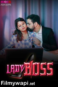 Lady Boss (2024) MoodX Hindi Short Film