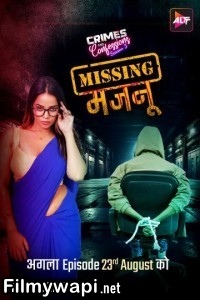 Crimes And Confessions: Missing Majnu (2024) Season 3 Hindi Web Series poster