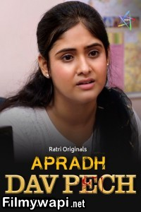 Dav Pech (2024) Ratri Hindi Short Film