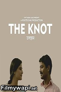 Uljhan   The Knot (2021) Hindi Movie poster