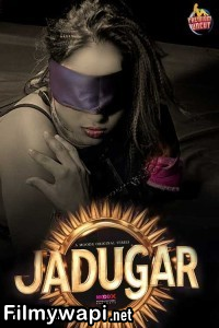 Jadugar (2024) MoodX Hindi Short Film