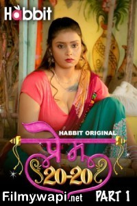 Prem 20-20 (2024) Habbit Hindi Unrated Web Series