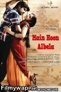 Main Hoon Albela (2019) South Indian Hindi Dubbed Movie poster