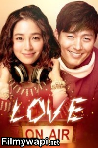 Love On Air (2012) Korean Hindi Dubbed Movie poster