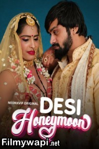 Desi Honeymoon (2024) NeonX Hindi Short Film