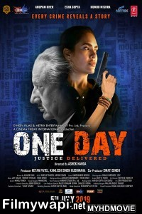 One Day Justice Delivered (2019) Bollywood Movie poster