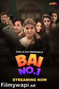 Bai No 1 (2024) Chillx Hindi Unrated Web Series poster